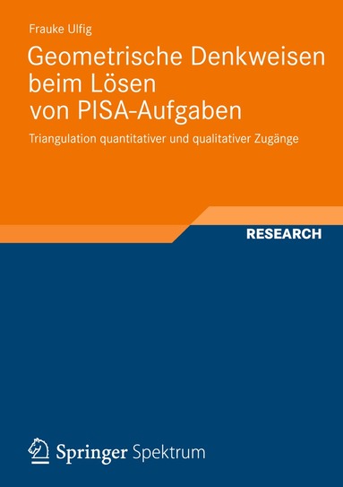 Frauke Ulfig - Geometrische Denkweisen beim Lösen von PISA-Aufgaben, Häftad