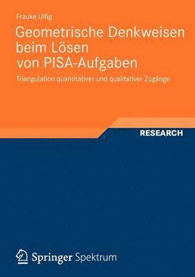 Frauke Ulfig - Geometrische Denkweisen beim Lösen von PISA-Aufgaben, Häftad