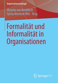 bokomslag Formalitt und Informalitt in Organisationen