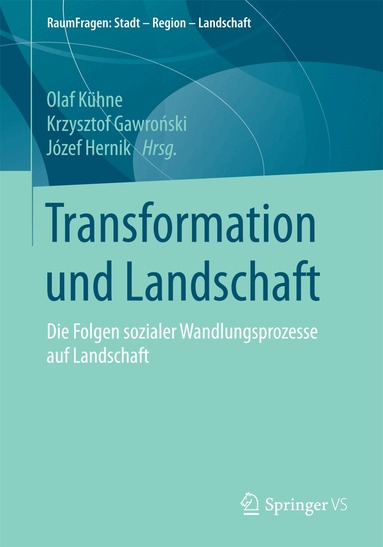 Olaf Kühne, Krzysztof Gawroński, Józef Hernik - Transformation und Landschaft, Häftad