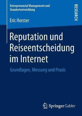 Reputation und Reiseentscheidung im Internet 1