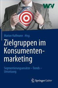 bokomslag Zielgruppen im Konsumentenmarketing