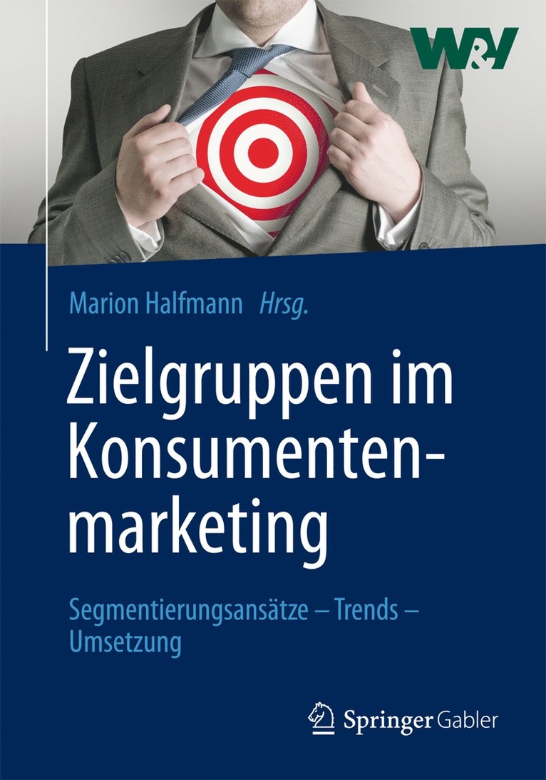 Marion Halfmann - Zielgruppen im Konsumentenmarketing, Inbunden