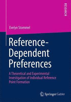 Reference-Dependent Preferences 1