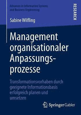 Management organisationaler Anpassungsprozesse