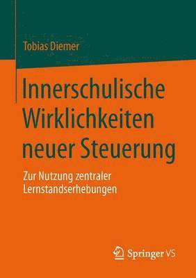 bokomslag Innerschulische Wirklichkeiten neuer Steuerung