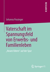 bokomslag Vaterschaft im Spannungsfeld von Erwerbs- und Familienleben