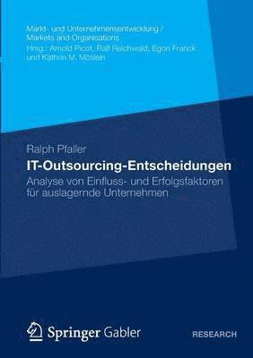 Ralph Pfaller - IT-Outsourcing-Entscheidungen, Häftad