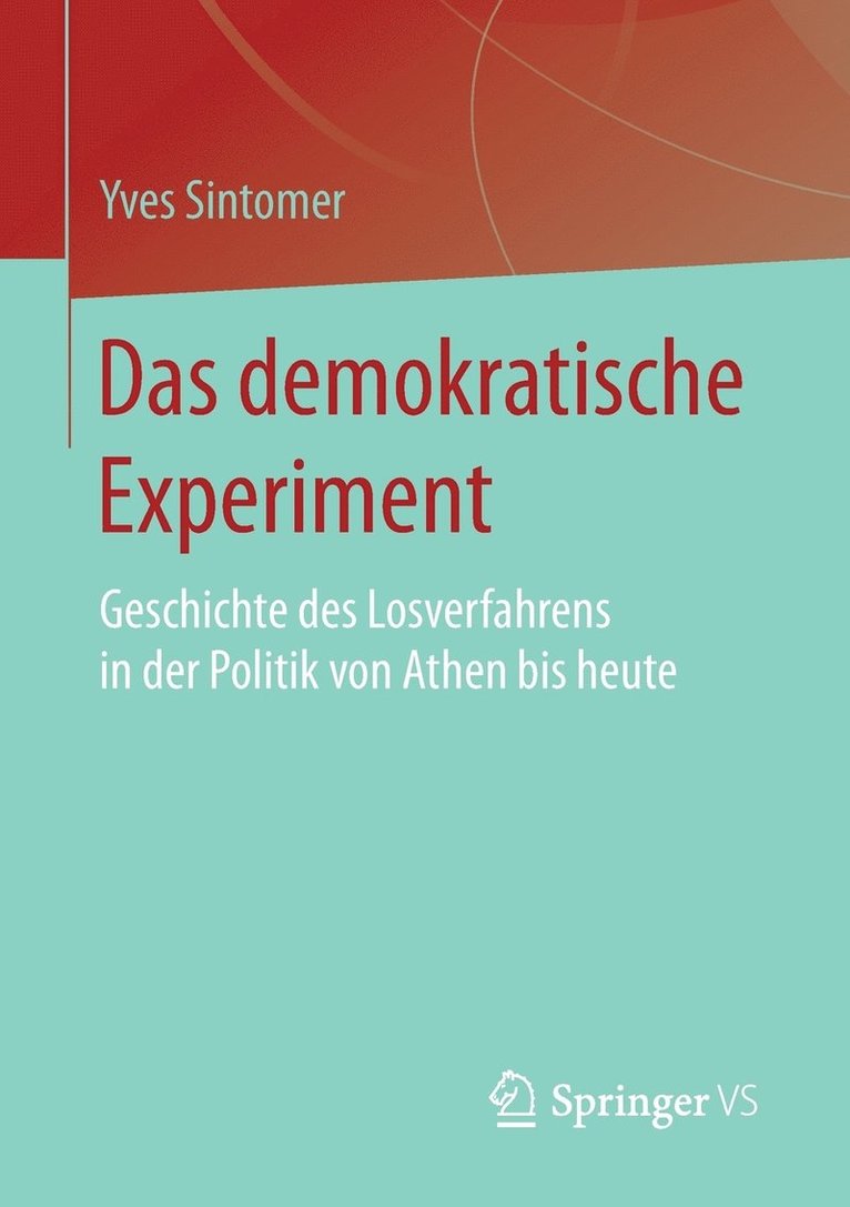 Yves Sintomer - Das demokratische Experiment, Häftad