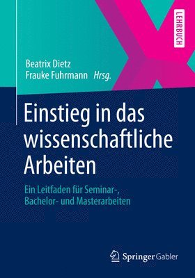 bokomslag Einstieg in das wissenschaftliche Arbeiten