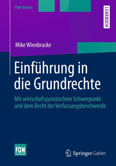 Mike Wienbracke - Einführung in die Grundrechte, Häftad
