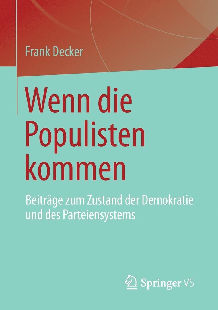 Wenn die Populisten kommen 1