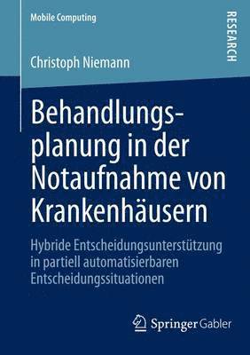 Christoph Niemann - Behandlungsplanung in der Notaufnahme von Krankenhäusern, Häftad