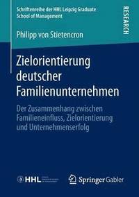 bokomslag Zielorientierung deutscher Familienunternehmen