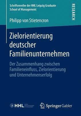 Zielorientierung deutscher Familienunternehmen 1