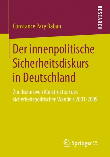 bokomslag Der innenpolitische Sicherheitsdiskurs in Deutschland