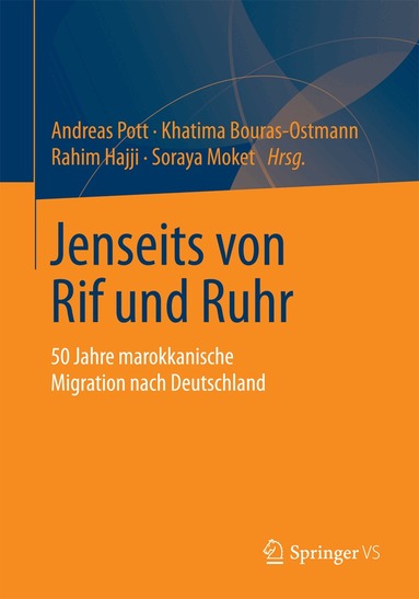 Andreas Pott, Khatima Bouras-Ostmann, Rahim Hajji, Soraya Moket - Jenseits von Rif und Ruhr, Häftad