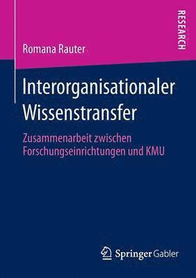 Romana Rauter - Interorganisationaler Wissenstransfer, Häftad
