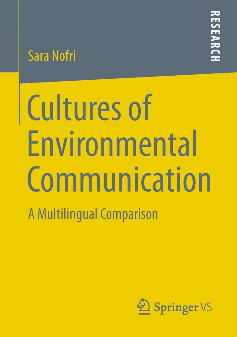 Sara Nofri - Cultures of Environmental Communication, Häftad