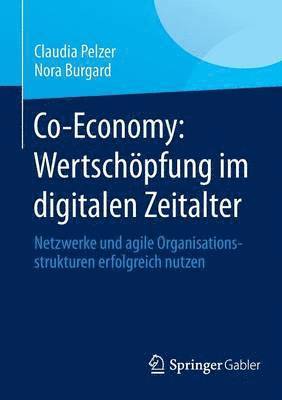 Co-Economy: Wertschpfung im digitalen Zeitalter 1