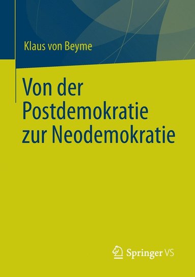 bokomslag Von der Postdemokratie zur Neodemokratie