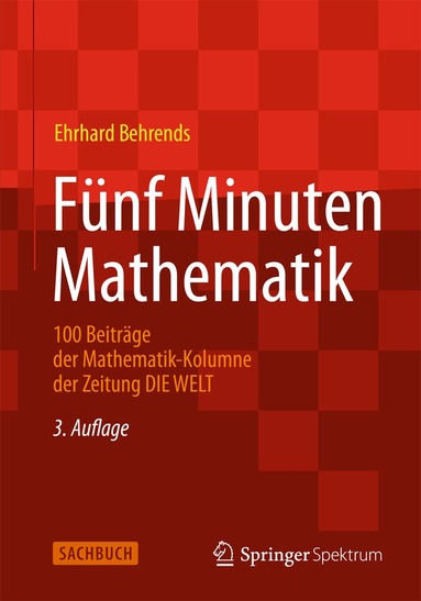Ehrhard Behrends - Fünf Minuten Mathematik, Häftad