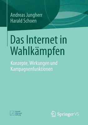 bokomslag Das Internet in Wahlkämpfen