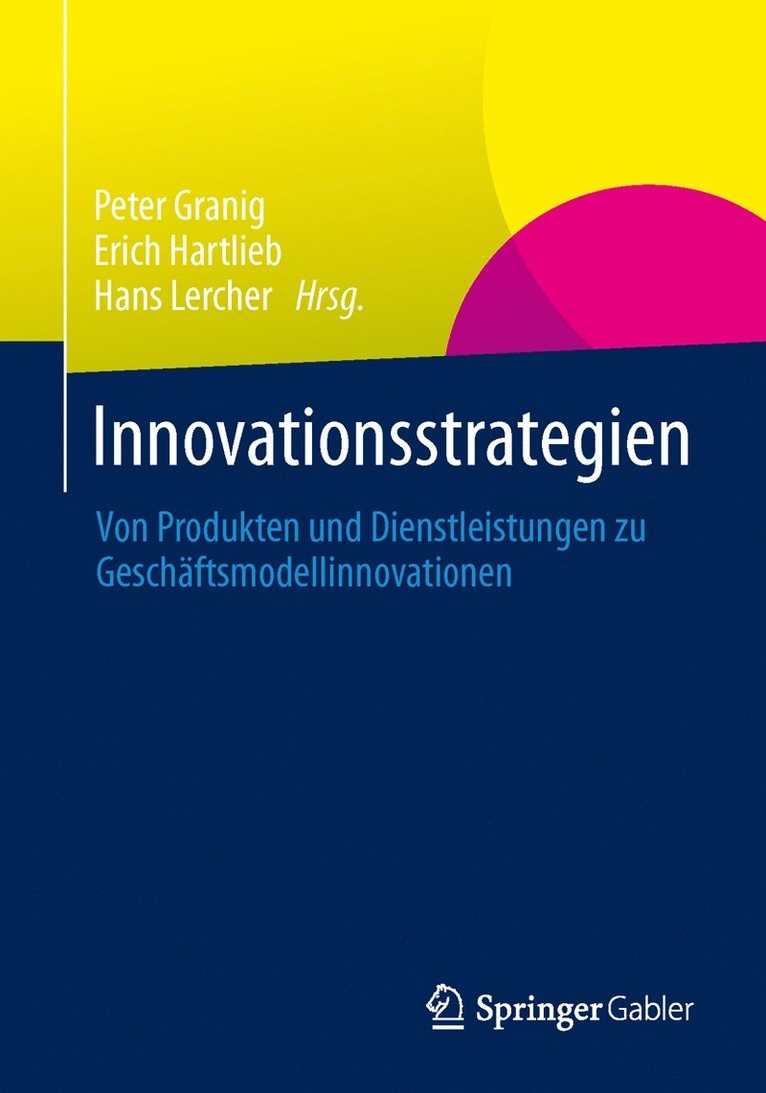 Peter Granig, Erich Hartlieb, Hans Lercher - Innovationsstrategien, Häftad