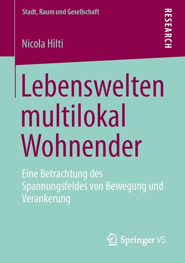 Nicola Hilti - Lebenswelten multilokal Wohnender, Häftad
