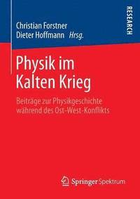 bokomslag Physik im Kalten Krieg
