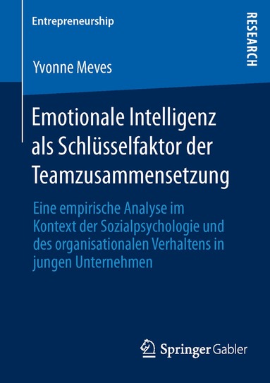 Yvonne Meves - Emotionale Intelligenz als Schlüsselfaktor der Teamzusammensetzung, Häftad