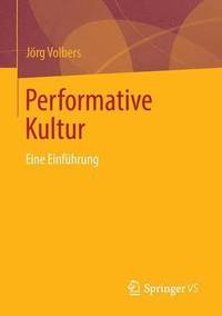 bokomslag Performative Kultur