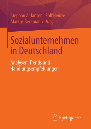Stephan A Jansen, Rolf Heinze, Markus Beckmann - Sozialunternehmen in Deutschland, Häftad