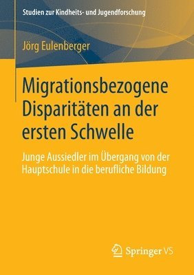Migrationsbezogene Disparitäten an der ersten Schwelle.