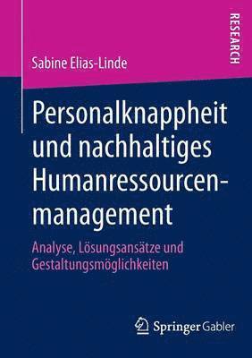 bokomslag Personalknappheit und nachhaltiges Humanressourcenmanagement