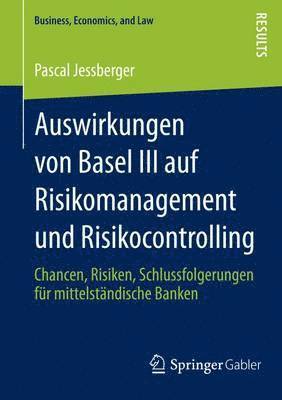 bokomslag Auswirkungen von Basel III auf Risikomanagement und Risikocontrolling