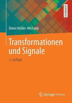 Dieter Müller-Wichards - Transformationen und Signale, Häftad