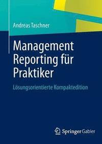bokomslag Management Reporting für Praktiker