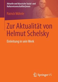 bokomslag Zur Aktualität von Helmut Schelsky