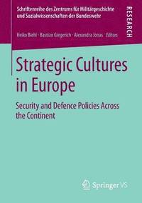 bokomslag Strategic Cultures in Europe