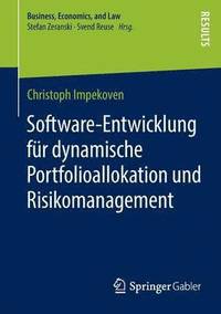 bokomslag Software-Entwicklung für dynamische Portfolioallokation und Risikomanagement