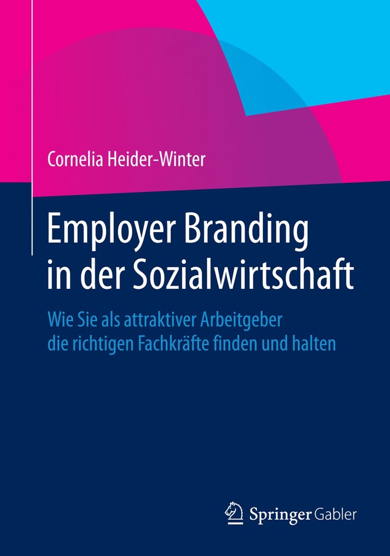 Cornelia Heider-Winter - Employer Branding in der Sozialwirtschaft, Inbunden