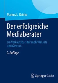 bokomslag Der erfolgreiche Mediaberater