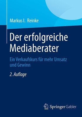 bokomslag Der erfolgreiche Mediaberater