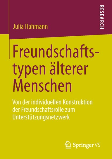 Julia Hahmann - Freundschaftstypen älterer Menschen, Häftad