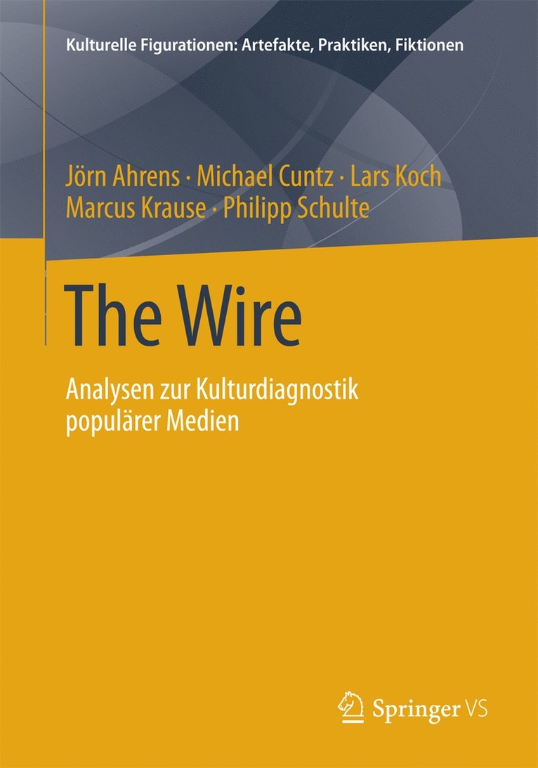 Jörn Ahrens, Michael Cuntz, Lars Koch, Marcus Krause, Philipp Schulte - Wire, Häftad