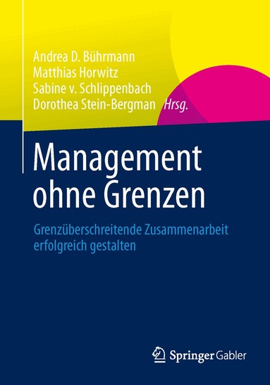 Andrea D. Bührmann, Matthias Horwitz, Sabine Schlippenbach, Dorothea Stein-Bergman - Management ohne Grenzen, Häftad