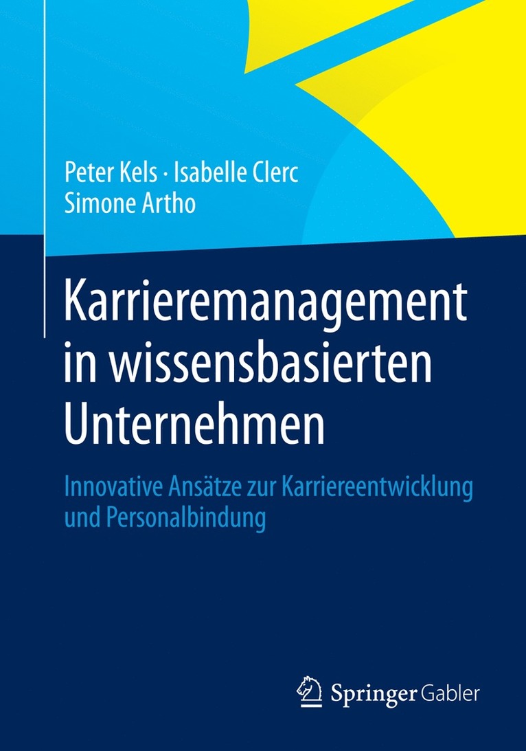 Karrieremanagement in wissensbasierten Unternehmen