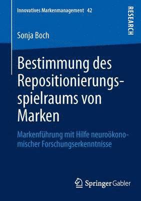 bokomslag Bestimmung des Repositionierungsspielraums von Marken