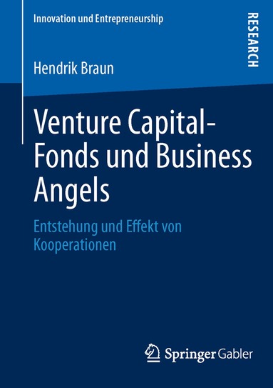 Hendrik Braun - Venture Capital-Fonds und Business Angels, Häftad